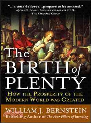 The Birth of Plenty ─ How the Prosperity of the Modern World Was Created