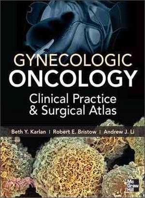 Gynecologic Oncology―Clinical Practice & Surgical Atlas