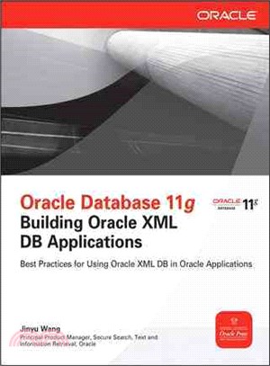 Oracle Database 11G Building Oracle Xml Db Applications