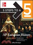 5 STEPS TO A 5 AP EUROPEAN HISTORY, 2012