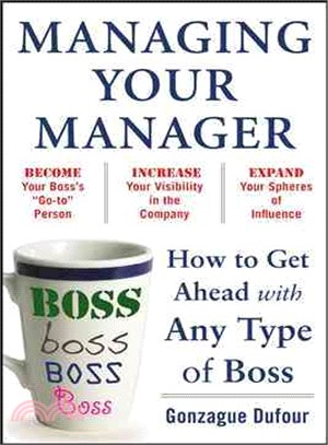 Managing Your Manager: How To Get Ahead