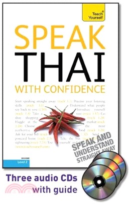 Speak Thai With Confidence With Three Audio Cds: A Teach Yourself Guide