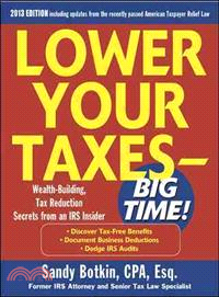 LOWER YOUR TAXES - BIG TIME 2011-2012 4E