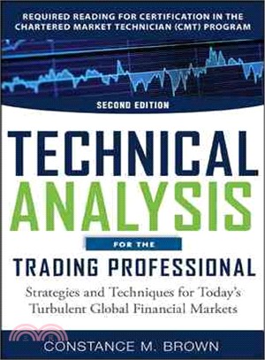 Technical Analysis for the Trading Professional ─ Strategies and Techniques for Today's Turbulent Global Financial Markets