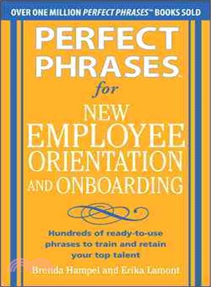 Perfect Phrases For New Employee Orientation And Onboarding