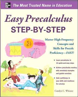 Easy PreCalculus Step-by-Step ─ Master High-frequency Concepts and Skills for Precalc Proficiency-fast!