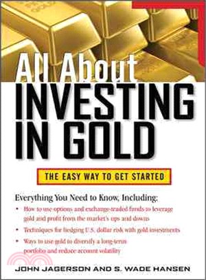 All About Investing in Gold ─ The Easy Way to Get Started