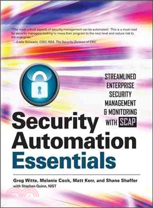 Security Automation Essentials—Streamlined Enterprise Security Management & Monitoring With SCAP