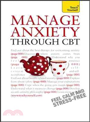 MANAGE ANXIETY THROUGH CBT: A TEACH YOUR