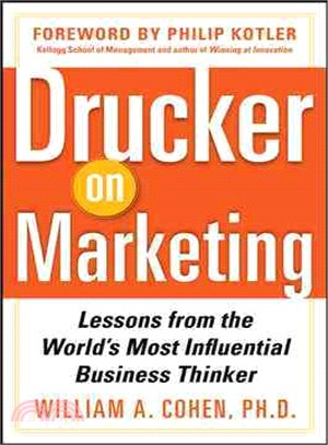 Drucker on Marketing―Lessons from the World's Most Influential Business Thinker