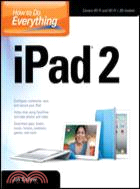 How To Do Everything Ipad 2