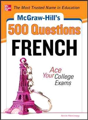 McGraw-Hill's 500 French Questions—Ace Your Colllege Exams