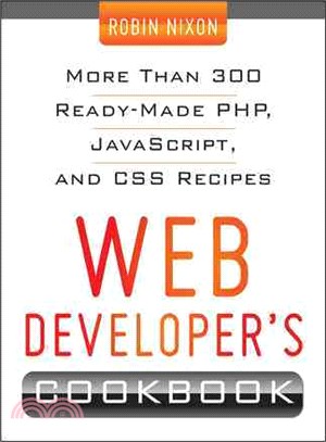 Web Developer's Cookbook ─ More Than 300 Ready-made Php, Javascript, and Css Recipes