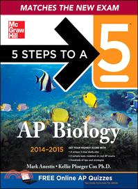 5 STEPS TO A 5 AP BIOLOGY, 2014-2015 EDI