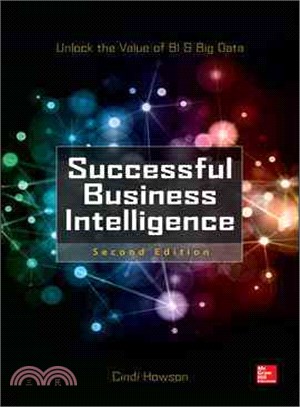 Successful Business Intelligence ─ Unlock the Value of BI & Big Data