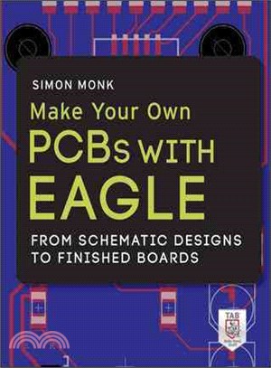 Make Your Own Pcbs With Eagle ― From Schematic Designs to Finished Boards