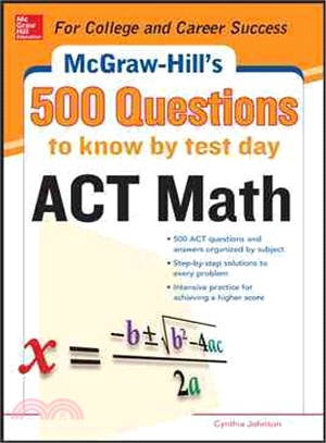 Act Math ─ 500 Questions to Know by Test Day