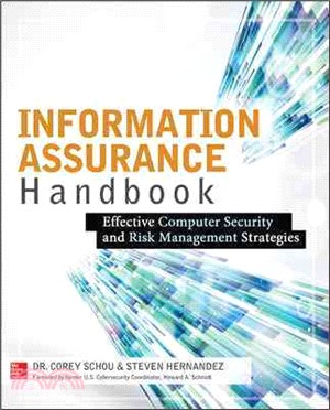 Information Assurance Handbook ─ Effective Computer Security and Risk Management Strategies