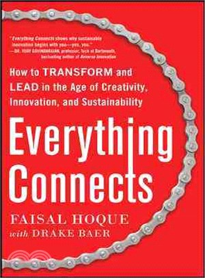 Everything Connects ─ How to Transform and Lead in the Age of Creativity, Innovation, and Sustainability