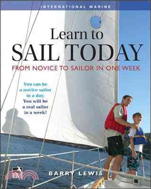 Learn to Sail Today! ─ From Novice to Sailor in One Week