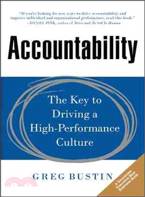 Accountability ─ The Key to Driving a High-Performance Culture