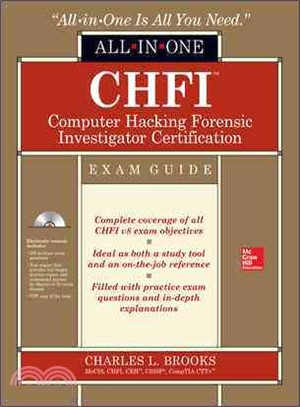 CHFI Computer Hacking Forensic Investigator Certification ─ Exam Guide