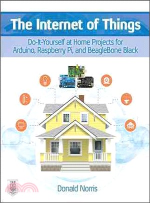 The Internet of Things ─ Do-It-Yourself Projects With Arduino, Raspberry Pi, and BeagleBone Black