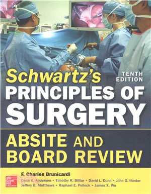 Schwartz's Principles of Surgery Absite and Board Review