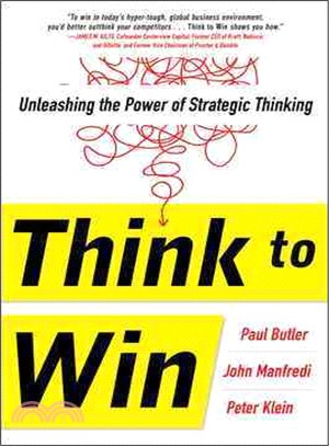 Think to Win ─ Unleashing the Power of Strategic Thinking