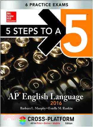 5 Steps to a 5 Ap English Language 2016 ― Cross-platform Edition