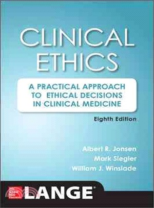 Clinical Ethics ─ A Practical Approach to Ethical Decisions in Clinical Medicine