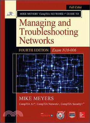 Mike Meyers' CompTIA Network+ Guide to Managing and Troubleshooting Networks ─ Exam N10-006