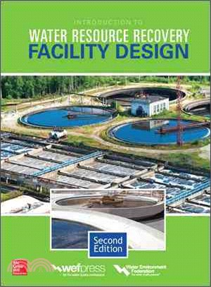 Introduction to Water Resource Recovery Facility Design