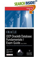 OCP ORACLE9I DATABASE:FUNDAMENTALS I EXAM GUIDE