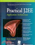 PRACTICAL J2EE APPLICATION ARCHITECTURE