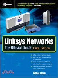 LINKSYS?NETWORKS: THE OFFICIAL GUIDE, 3RD ED