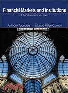 Financial Markets and Institutions: A Modern Perspective