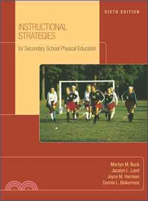 Instructional Strategies For Secondary School Physical Education—With Naspe Moving Into The Future