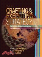 Crafting And Executing Strategy: Text And Readings