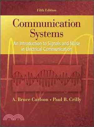 Communication Systems ─ An Introduction to Signals and Noise in Electrical Communication