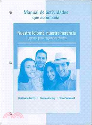 Nuestro idioma, nuestra herencia Manual de actividades / Our Language, Our Heritage Activities Manual