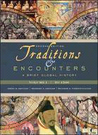 Traditions & Encounters: A Brief Global History Volume 1 to 1500