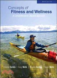 Concepts of Fitness and Wellness—A Comprehensive Lifestyle Approach