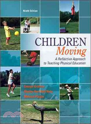 Children Moving ─ A Reflective Approach to Teaching Physical Education