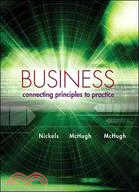 BUSINESS: CONNECTING PRINCIPLES TO PRACT