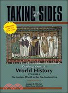 Clashing Views in World History: The Ancient World to the Pre-modern Era