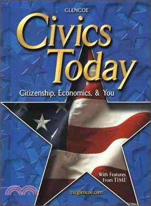 Civics Today ― Citizenship, Economics And You, Spanish Reading Essentials And Study Guide