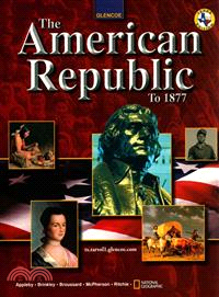 American Republic: to 1877 Grade 10 ― Texas Edition