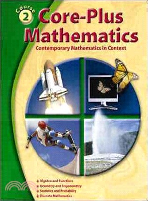 Core-Plus Mathematics: Contemporary Mathematics in Context, Course 2