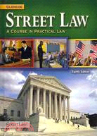 Street Law: A Course in Practical Law